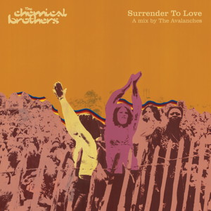 The Chemical Brothers Surrender To Love Record Store Day RSD 2020 front cover image picture