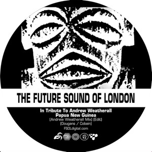 Future Sound Of London Papua New Guinea Record Store Day RSD 2020 front cover image picture