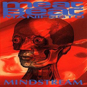 Meat Beat Manifesto Mindstream front cover image picture
